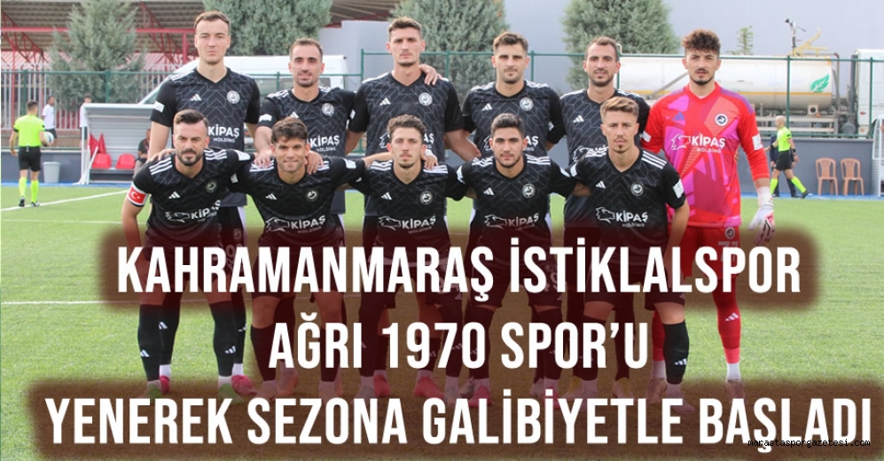 Kahramanmaraş İstiklalspor, Ağrı 1970 Spor’u Yenerek Sezona Galibiyetle Başladı