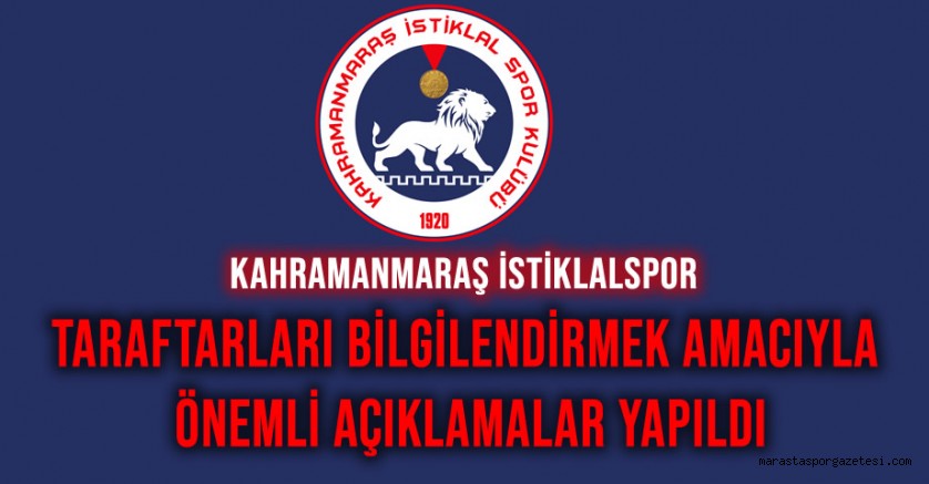 Kahramanmaraş İstiklalspor’dan Önemli Açıklamalar