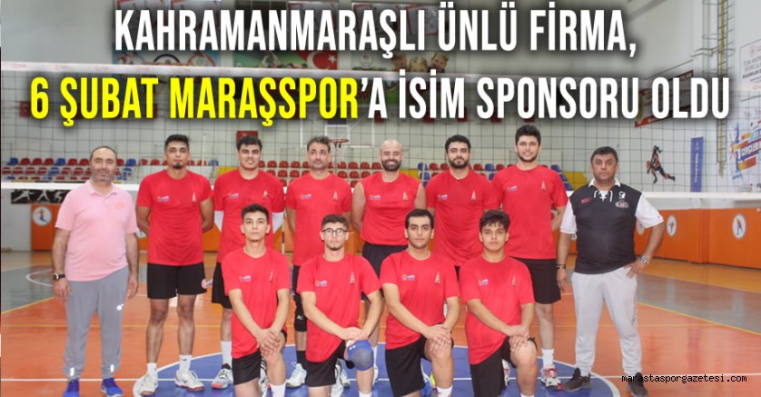 Kahramanmaraşlı Ünlü Firma, 6 Şubat Maraşspor’a İsim Sponsoru Oldu