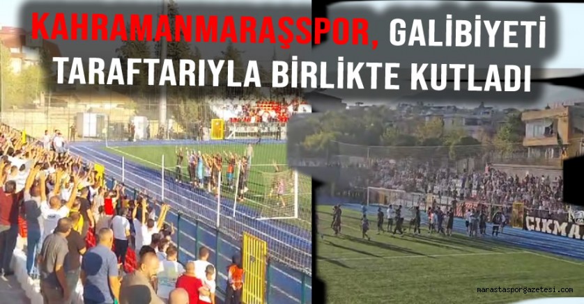 Kahramanmaraşspor, galibiyeti taraftarıyla birlikte kutladı