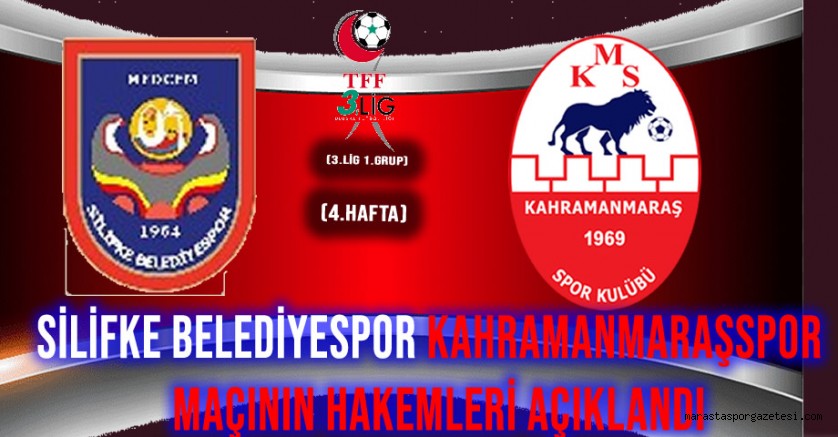 Silifke Belediyespor – Kahramanmaraşspor Maçının Hakemleri Açıklandı
