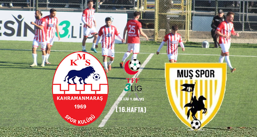 Kahramanmaraşspor – Muşspor Maçı Ne Zaman, Saat Kaçta, Hangi Stadyumda ve Hangi Kanalda?