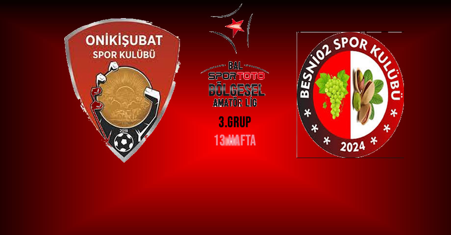 Onikişubatspor – Besni 02 Spor Maçı Ne Zaman, Saat Kaçta ve Hangi Stadyumda? İşte Detaylar