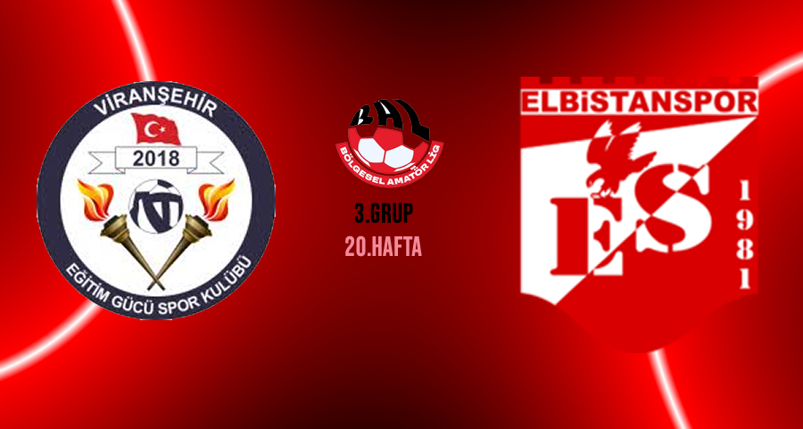 Viranşehir Eğitim Gücüspor – Elbistanspor Maçı Ne Zaman, Saat Kaçta, Hangi Stadyumda ve Hangi Kanalda?