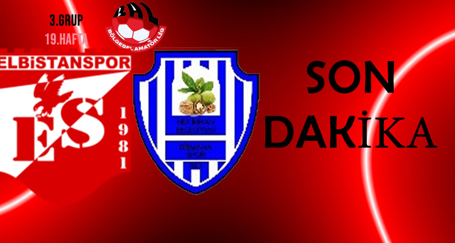 Elbistanspor – Hekimhan Belediyesi Girmanaspor Maçı İkinci Kez Oynanmayacak!