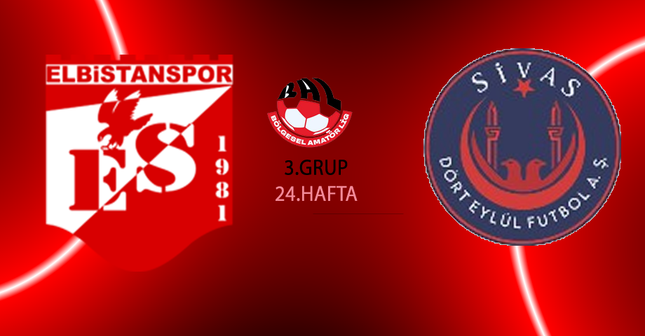 Elbistanspor – Sivas Dört Eylül Futbol Maçı Ne Zaman, Saat Kaçta, Nerede Oynanacak?