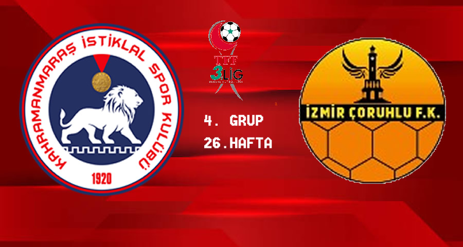 Kahramanmaraş İstiklalspor – İzmir Çorlu Futbol Kulübü Maçı Ne Zaman, Saat Kaçta, Hangi Kanalda?