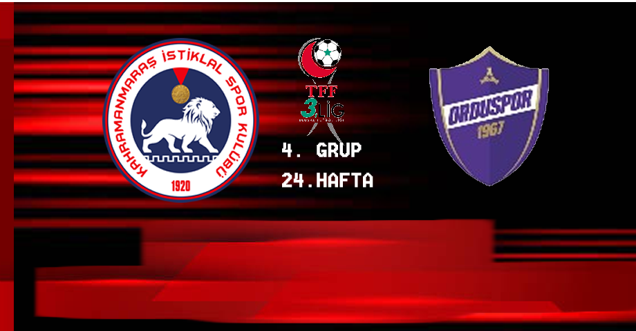 Kahramanmaraş İstiklalspor – Orduspor 1967 Maçı Ne Zaman, Saat Kaçta, Hangi Kanalda?