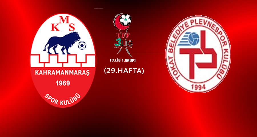 Kahramanmaraşspor – Tokat Belediye Plevnespor Maçı Ne Zaman, Saat Kaçta? Canlı Yayın Var Mı?