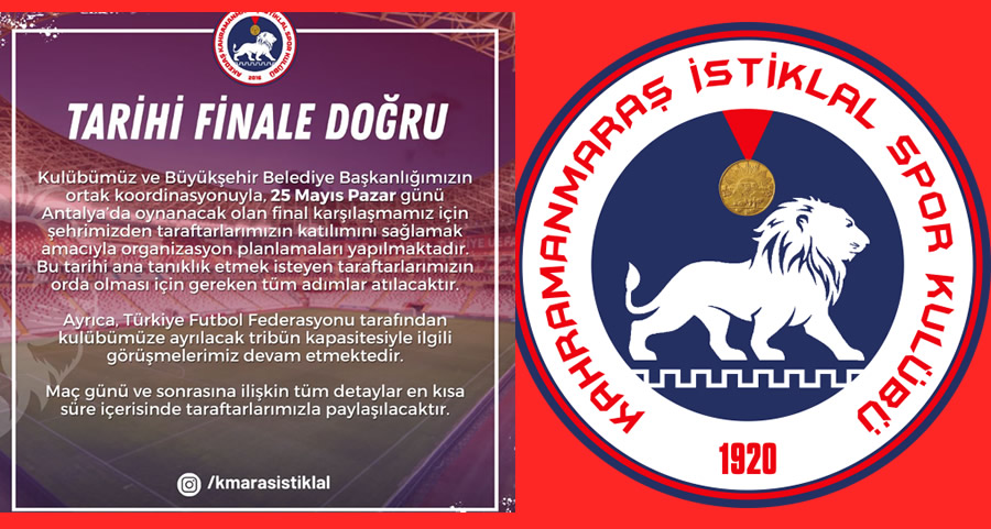 Kahramanmaraş İstiklalspor’dan Final İçin Taraftar Organizasyonu Açıklaması
