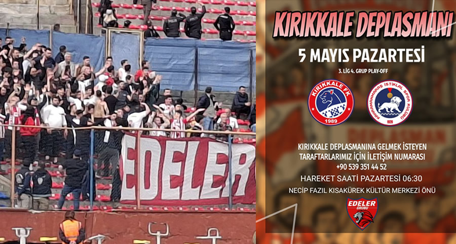 Kahramanmaraşlı Taraftarlar Kırıkkale Deplasmanına Hazırlanıyor! Maça Gitmek İsteyen Taraftarlar İçin Detaylar Belli Oldu