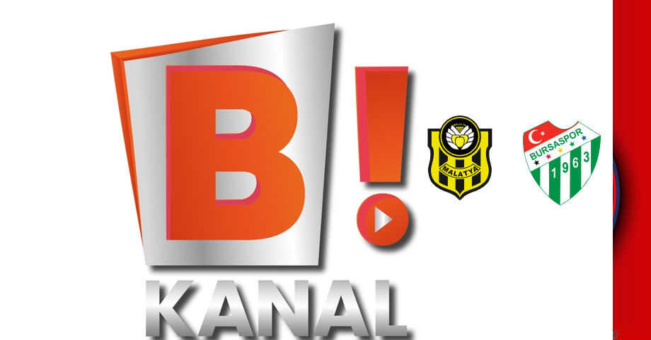 Bi Kanal’da, Yeni Malatyaspor – Bursaspor Maçı Nasıl İzlenir? İşte Detaylar