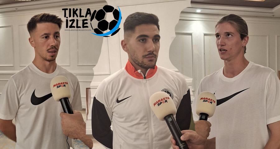 Kahramanmaraş İstiklalspor’da Muhammed İmre, Arda Çolak ve Kaptan Akarslan Kampı ve Sezon Hedeflerini Anlattı