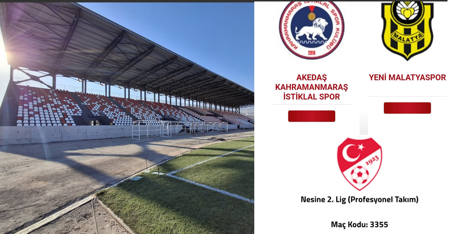 TFF, Kahramanmaraş İstiklalspor – Yeni Malatyaspor Maçının Stadyumunu Açıkladı