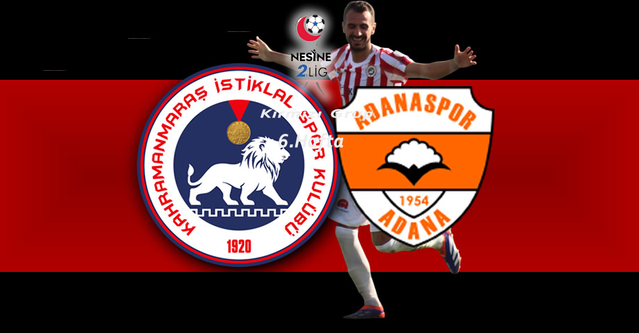 Kahramanmaraş İstiklalspor – Adanaspor Canlı Yayın & Canlı Anlatım
