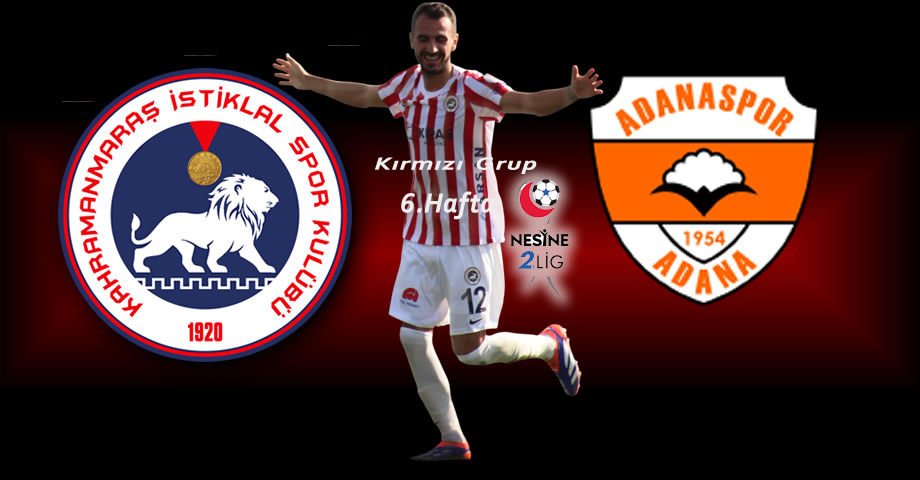 Kahramanmaraş İstiklalspor – Adanaspor Maçı Ne Zaman, Saat Kaçta, Hangi Kanalda?