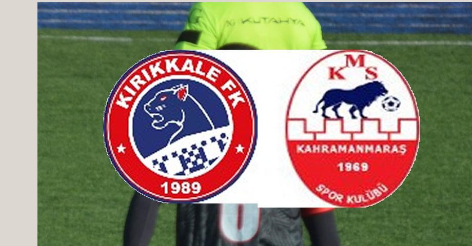 MHK, Kırıkkale FK – Kahramanmaraşspor Maçının Hakemlerini Açıkladı