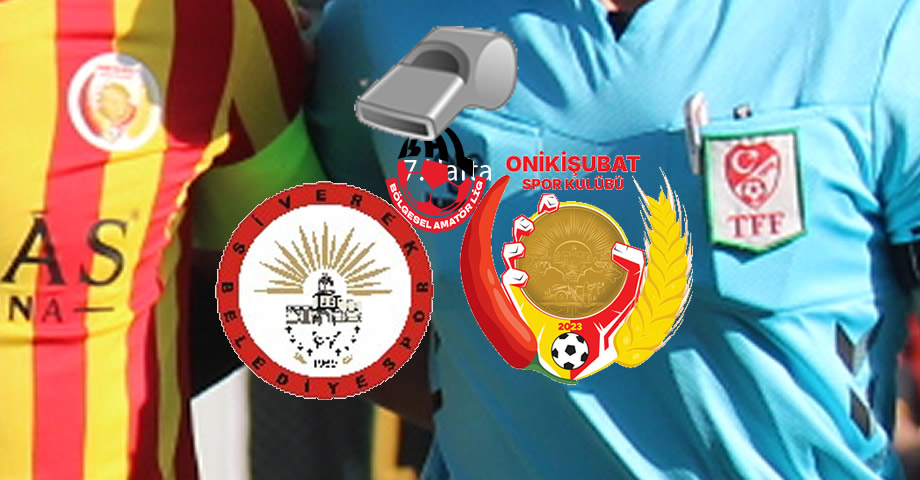 Siverek Belediyespor – Onikişubatspor Maçının Hakemleri Belli Oldu