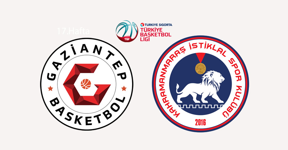 Gaziantep Basketbol – Kipaş İstiklal Basketbol | Canlı Anlatım