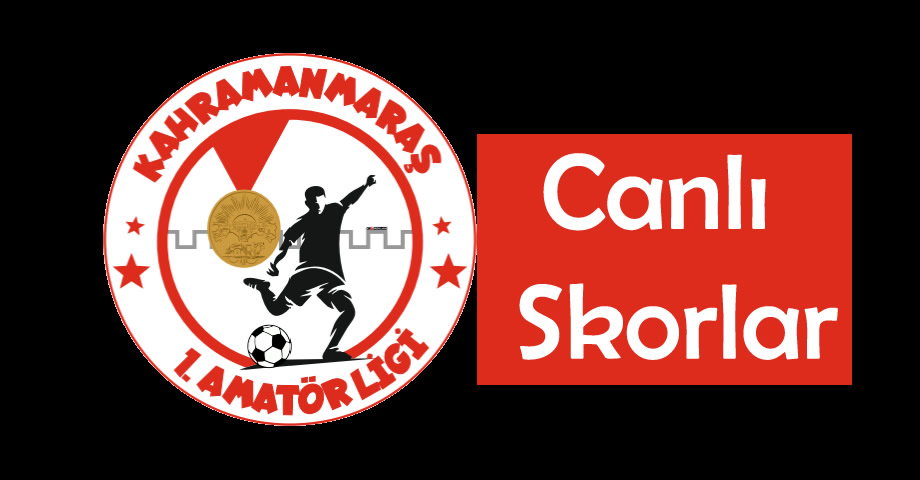Kahramanmaraş 1. Amatör Lig’de 9. Hafta Canlı Skorlar