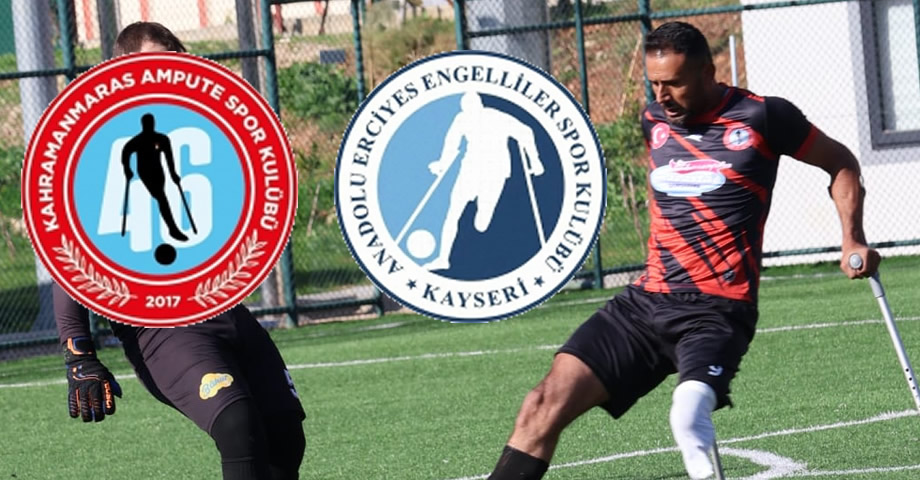 Kahramanmaraş Ampute, Anadolu Erciyes’i Konuk Ediyor