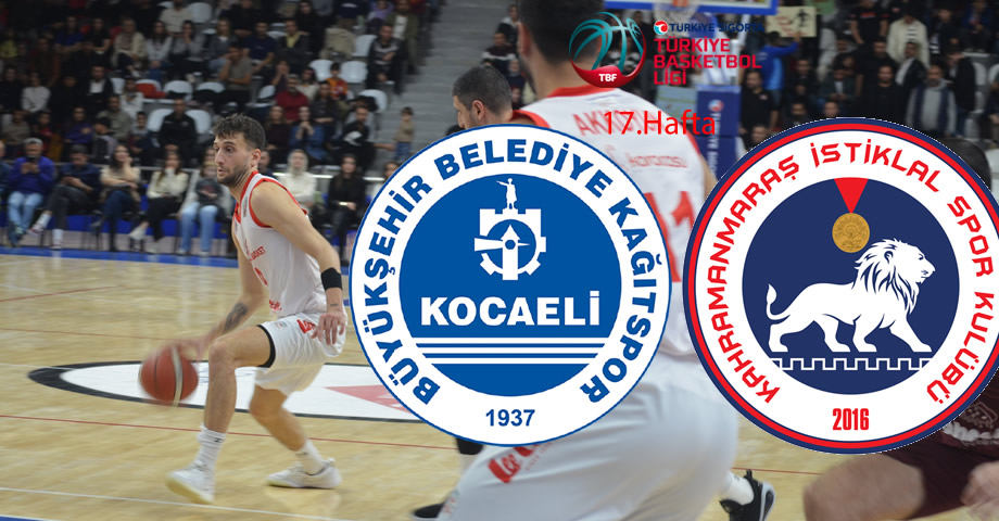 Kipaş İstiklal Basketbol, Kocaeli Büyükşehir Belediye Kağıtspor Deplasmanında! İşte Maçtan Detaylar