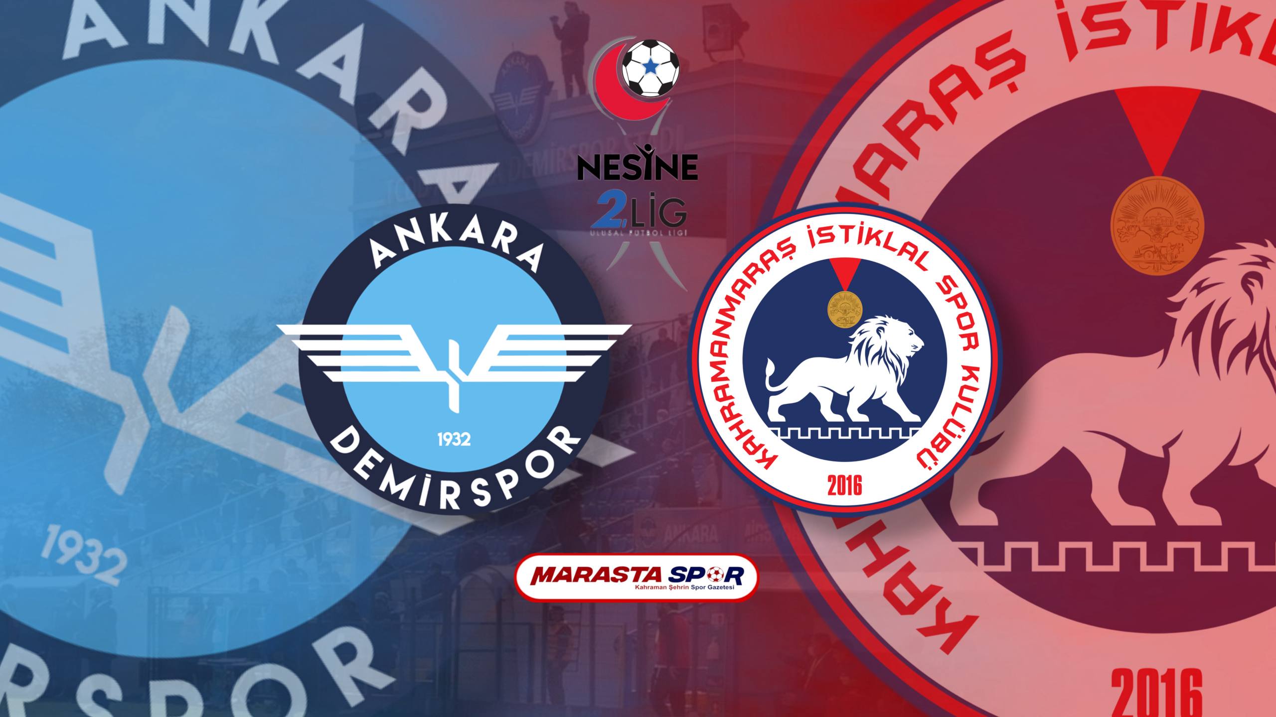 Ankara Demirspor – Kahramanmaraş İstiklalspor | Canlı Anlatım