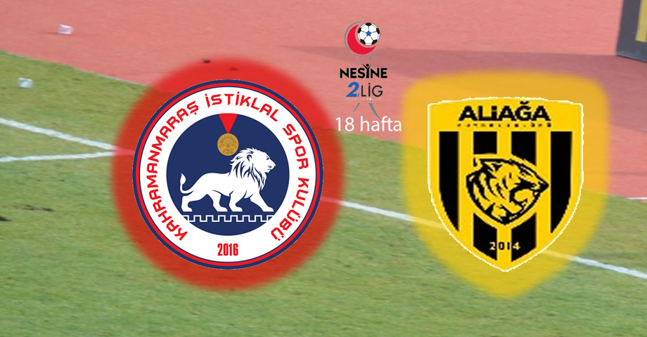 Kahramanmaraş İstiklalspor – Aliağa FK Maçı Ne Zaman, Saat Kaçta, Hangi Kanalda?