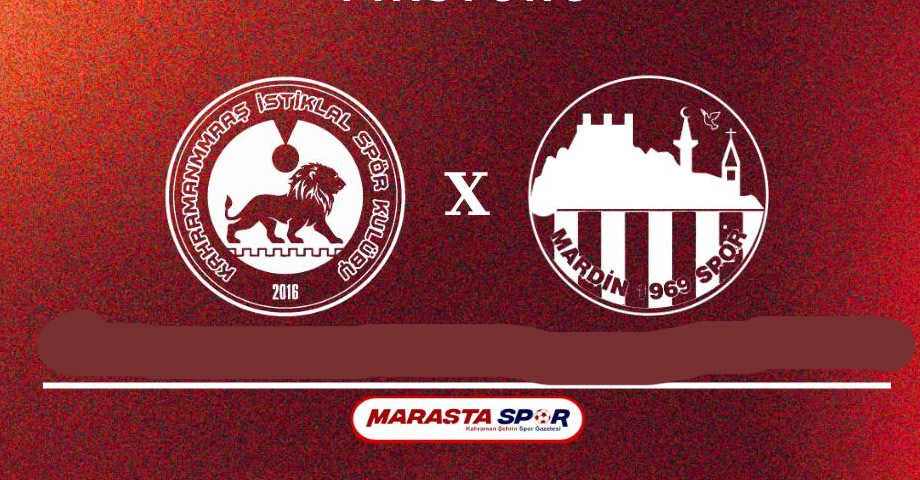 Canlı Anlatım: Kahramanmaraş İstiklalspor – Mardin 1969 Spor | 2. Lig Play-Off Maçı Canlı Skor
