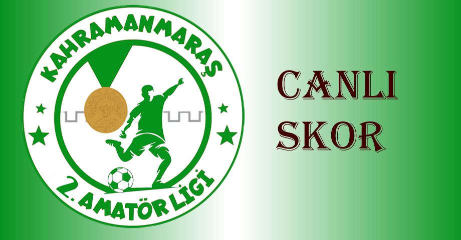 Kahramanmaraş 2. Amatör Lig’de 2. Hafta