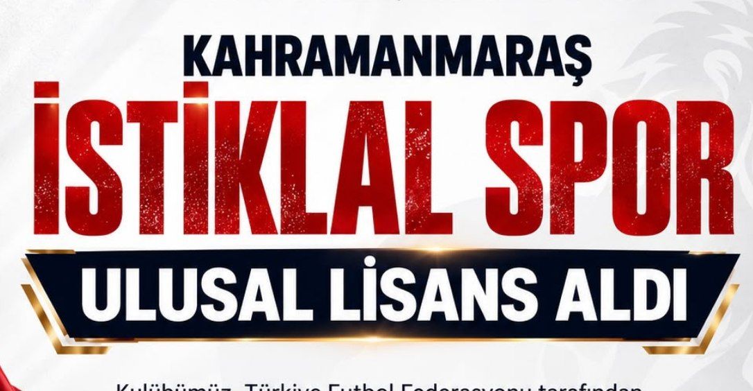 Akedaş Kahramanmaraş İstiklal Spor Kulübü Ulusal Kulüp Lisansı Almaya Hak Kazandı