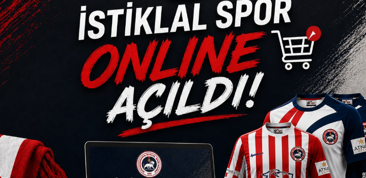 Kahramanmaraş İstiklalspor Store Online Açıldı
