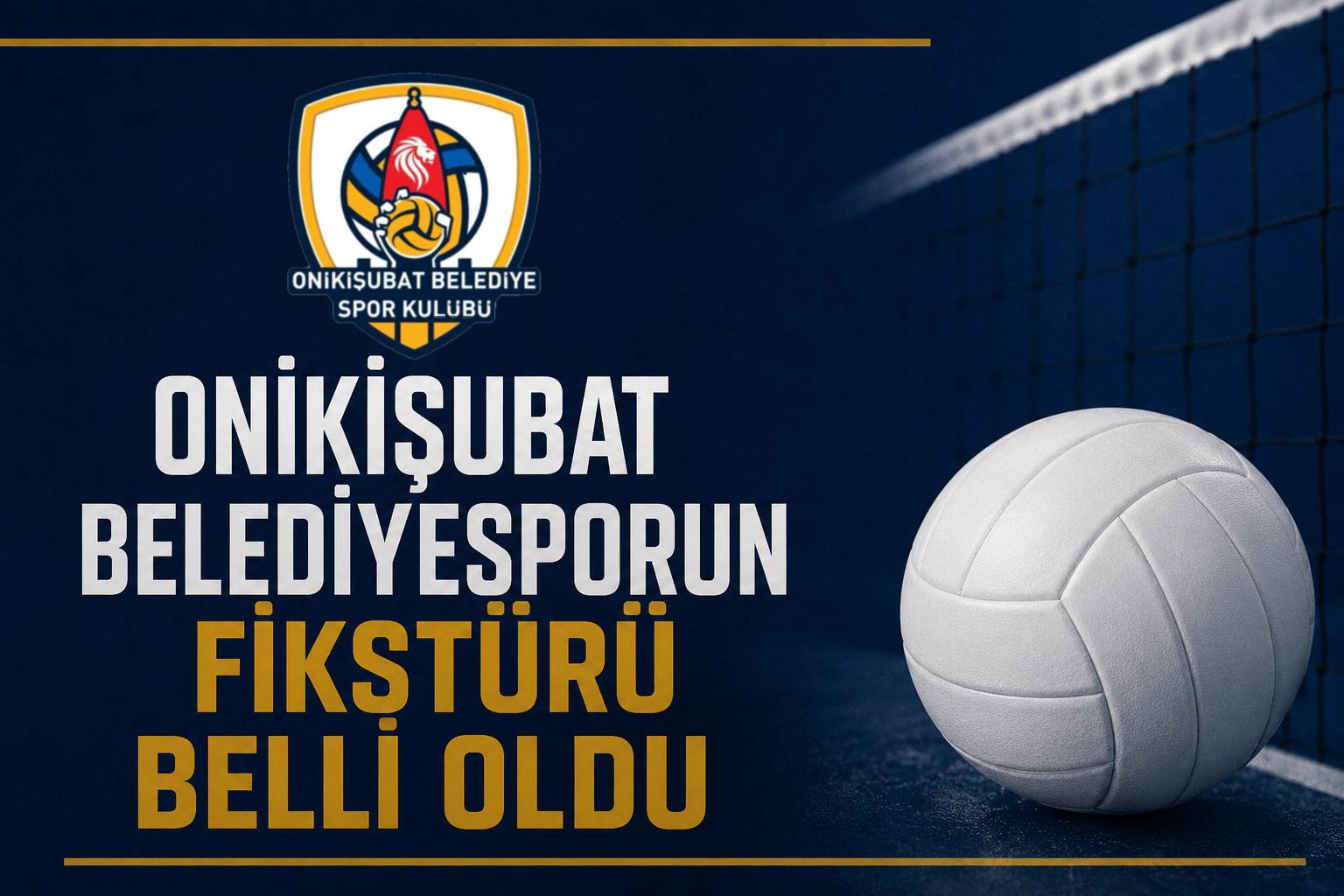 Onikişubat Belediyespor’un Efeler Ligi Fikstürü Belli Oldu: Galatasaray ve Fenerbahçe Deplasmanı