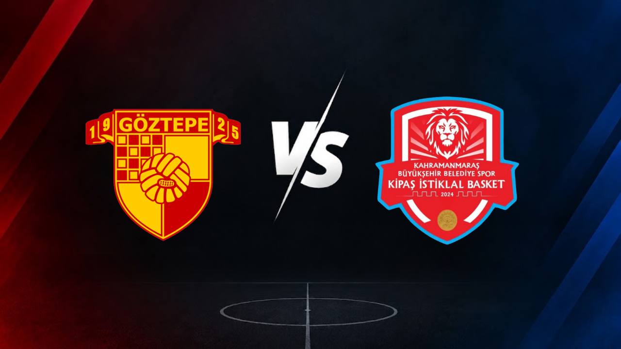 Göztepe – Kipaş İstiklal Basketbol Maçının Saati ve Tarihi Belli Oldu