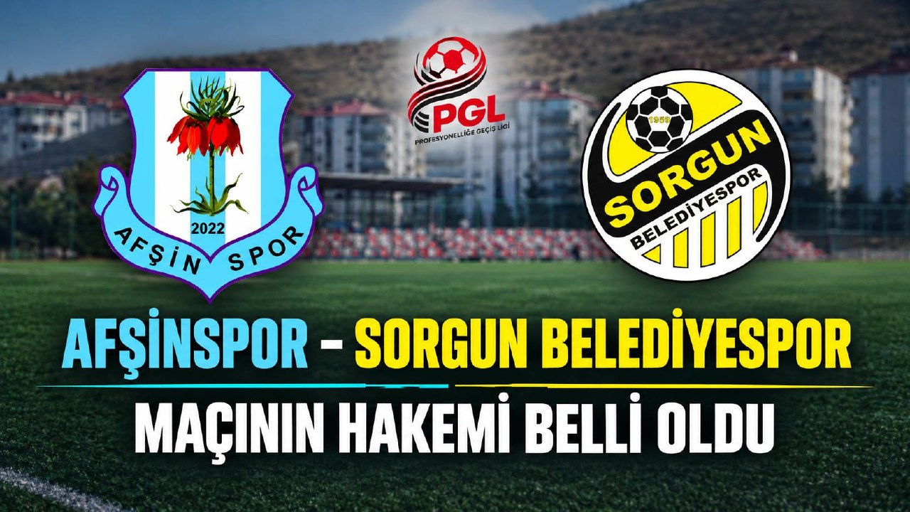 Afşinspor – Sorgun Belediyespor Maçının Hakemleri Açıklandı